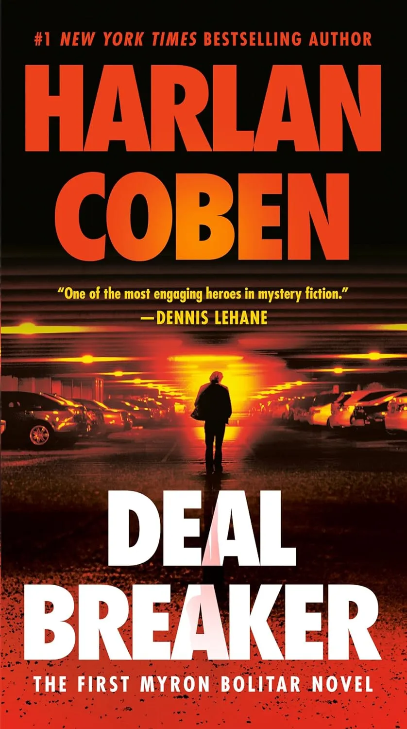 Deal Breaker: The First Myron Bolitar Novel Mass Market Paperback  September 25, 2012